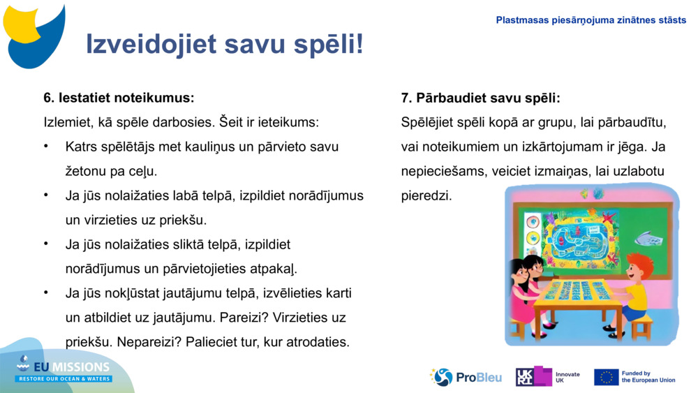 Izveidojiet savu spēli!