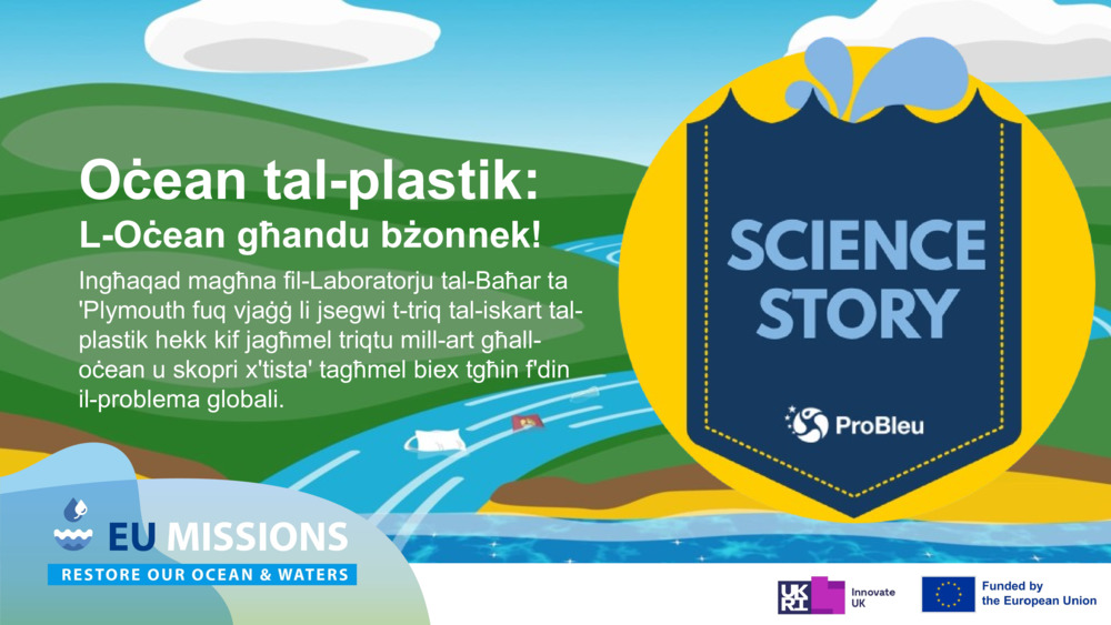Oċean tal-Plastik: L-Oċean għandu bżonnek!