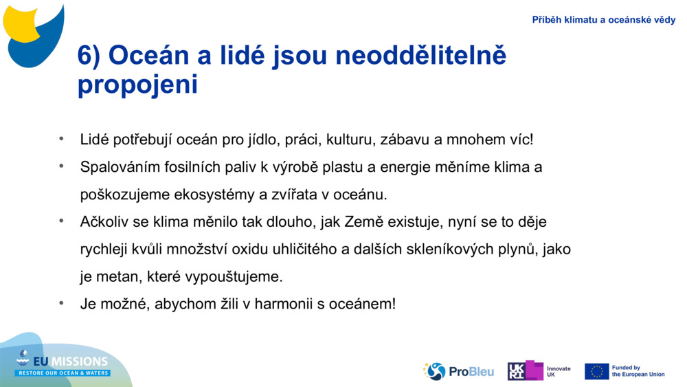 6) Oceán a lidé jsou neoddělitelně propojeni