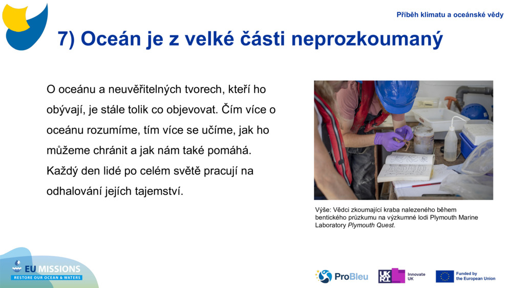 7) Oceán je z velké části neprozkoumaný