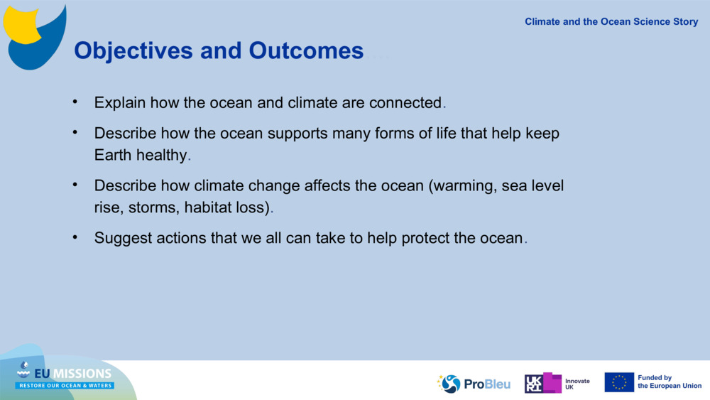 Objectives and Outcomes