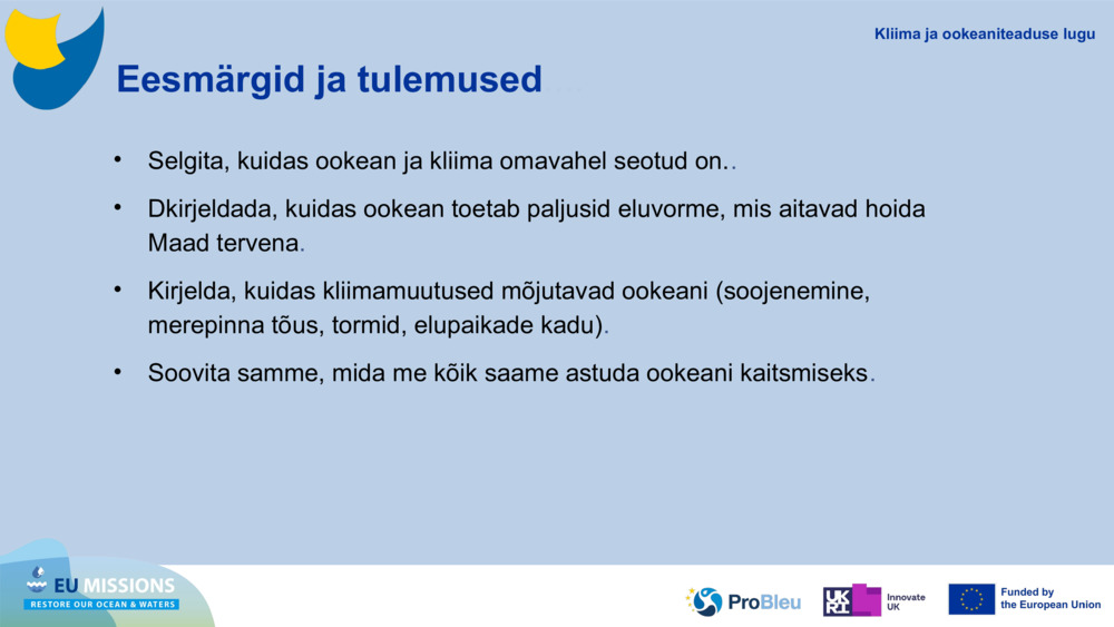 Eesmärgid ja tulemused