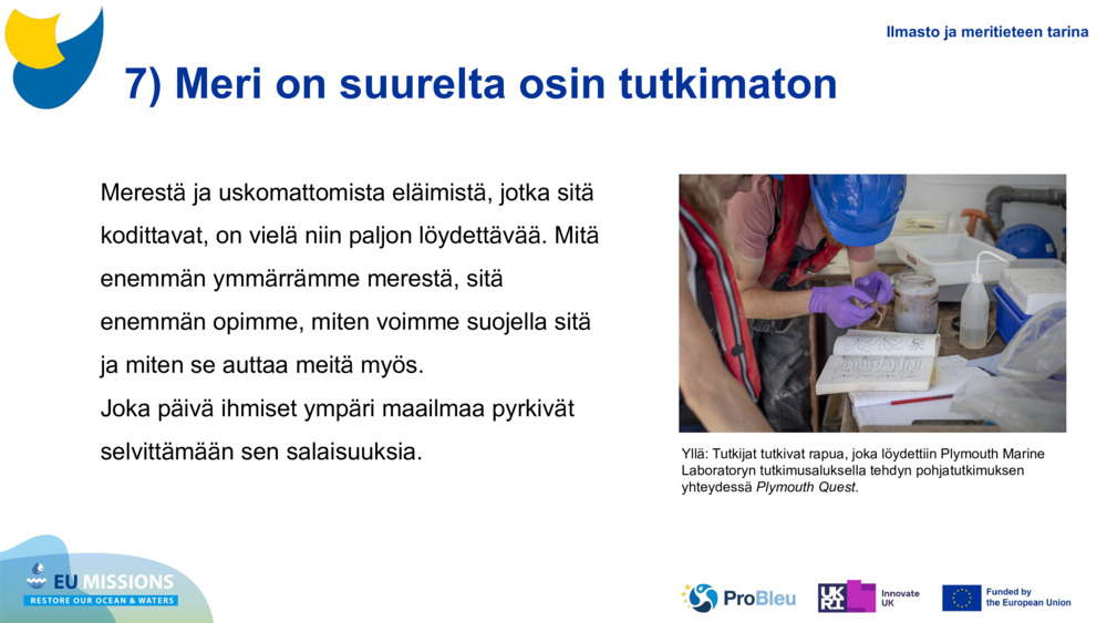 7) Meri on suurelta osin tutkimaton