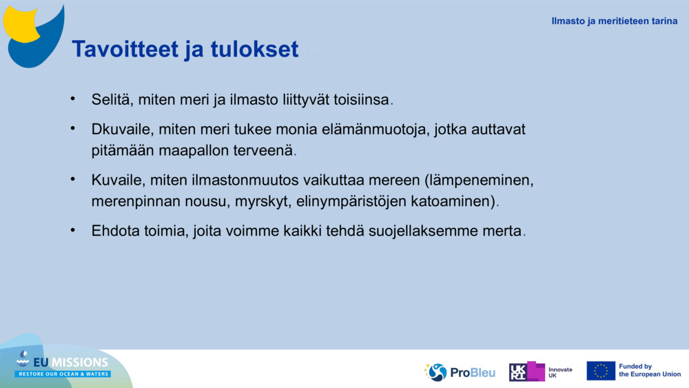 Tavoitteet ja tulokset