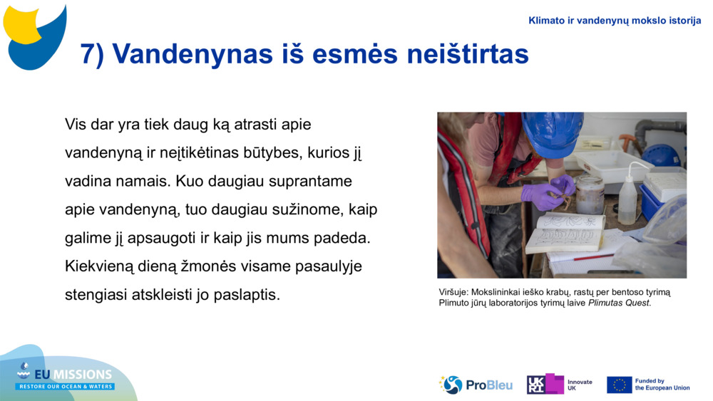 7) Vandenynas iš esmės neištirtas