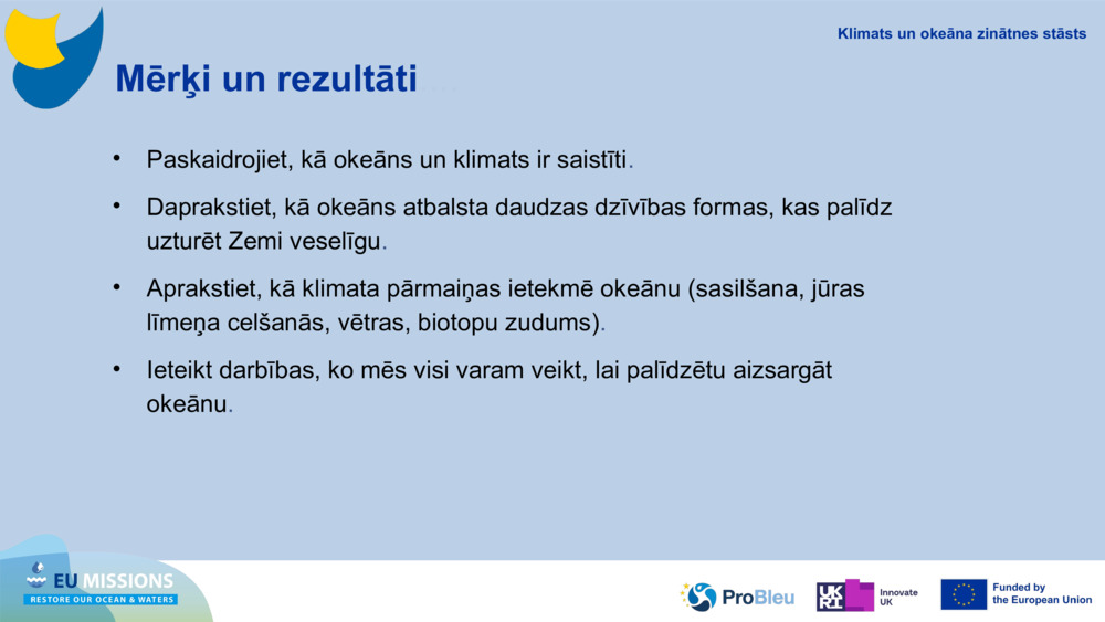 Mērķi un rezultāti