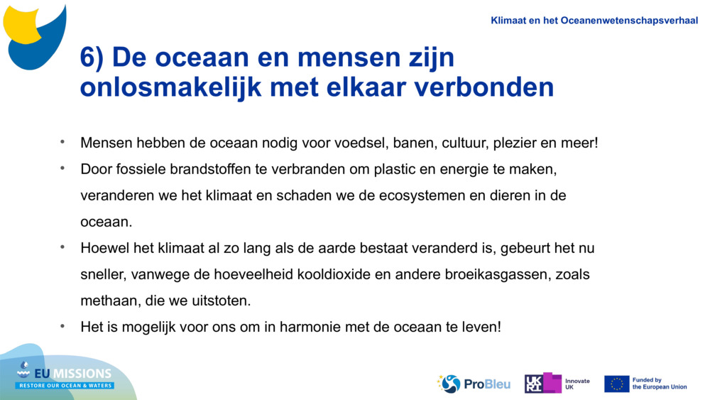 6) De oceaan en mensen zijn onlosmakelijk met elkaar verbonden