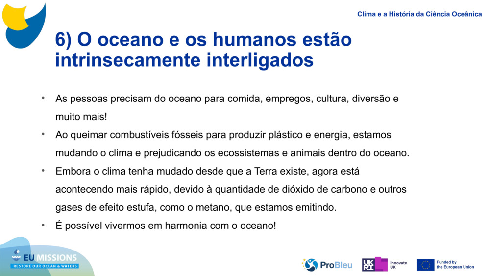 6) O oceano e os humanos estão intrinsecamente interligados