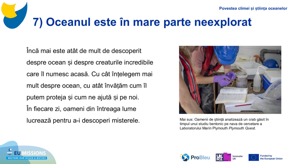 7) Oceanul este în mare parte neexplorat