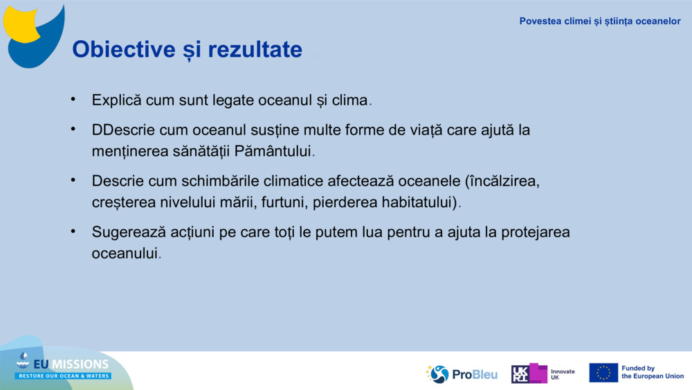 Obiective și rezultate