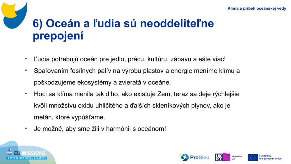 6) Oceán a ľudia sú neoddeliteľne prepojení