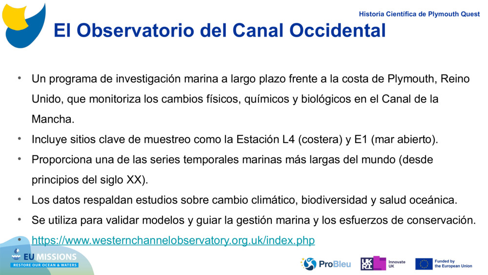 El Observatorio del Canal Occidental