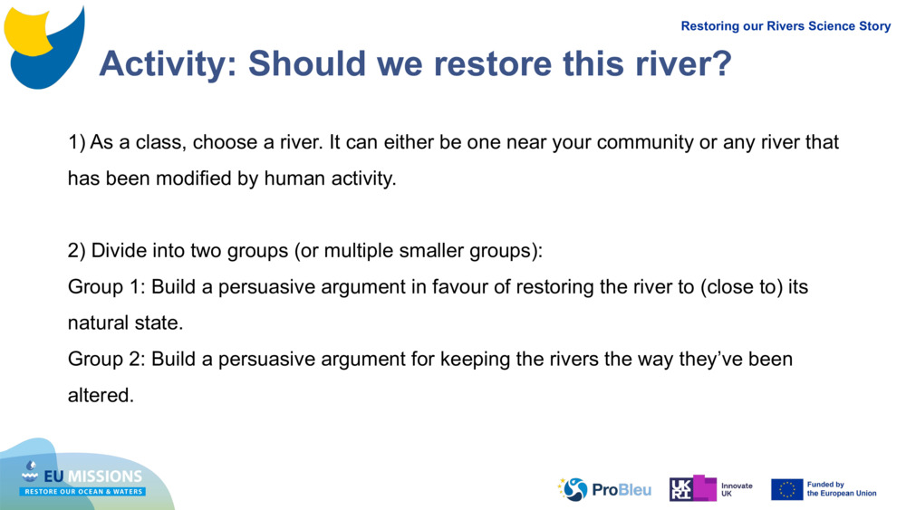 Activity: Should we restore this river?