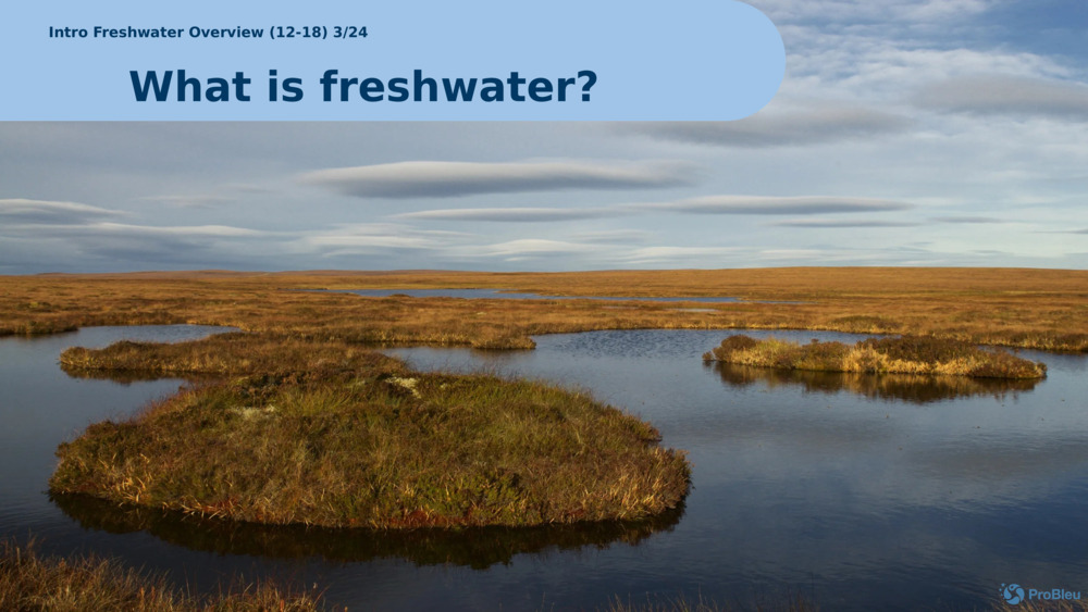 Įvadas Gėlo vandens apžvalga (12-18) 3/24